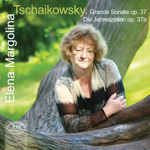 Tchaikovsky / Margolina - Grande Sonate 37 / Die Jahreszeiten 37 [2 CD]