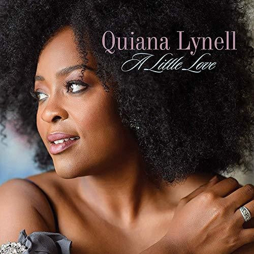 Quiana Lynell - A Little Love [CD]