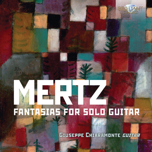 Mertz - Fantasias for Solo Guitar [CD]