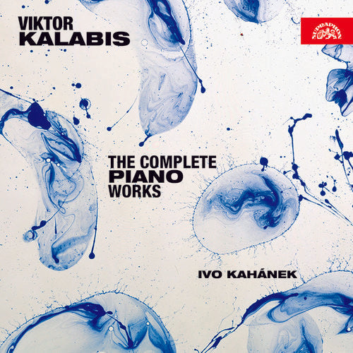 Kalabis / Kahanek - Complete Piano Works [CD]