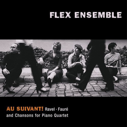 Faure / Flex Ensemble - Au Suivant [CD]