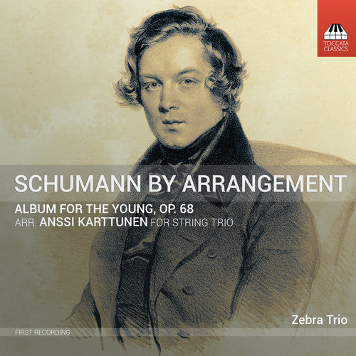 Schumann / Kovacic / Karttunen - Album for the Young 68 [CD]