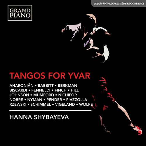 Aharonian / Shybayeva - Tangos for Yvar [CD]