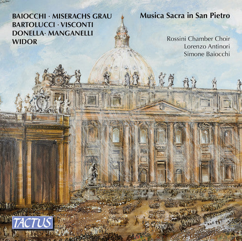 Baiocchi / Rossini Chamber Choir / Antinori - Sacred Music in Saint Peter's Basilica [CD]