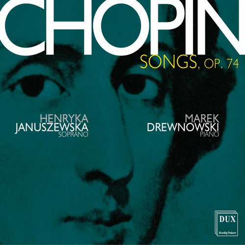 Chopin / Januszewska / Drewnowski - Songs 74 [CD]