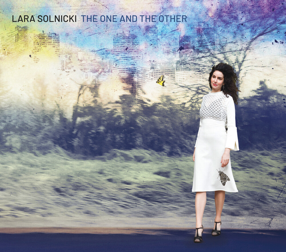 Lara Solnicki - One & The Other [Digipak]