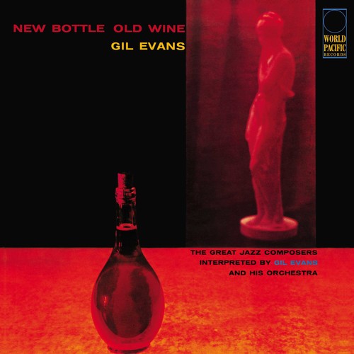 Evans,gil - New Bottle Old Wine - Vinyl Record
