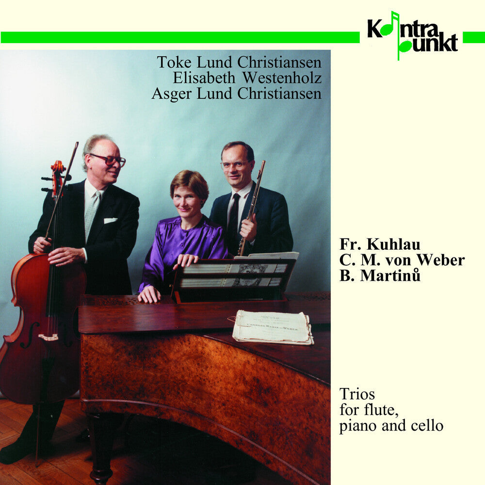 Kuhlau / Christiansen / Westenholz - Flute, Piano, Cello Trios [CD]