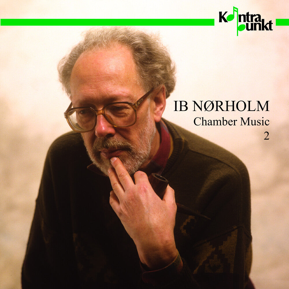 Norholm / Kuhlau Quartet / Rorbeck - Chamber Music 2 [CD]