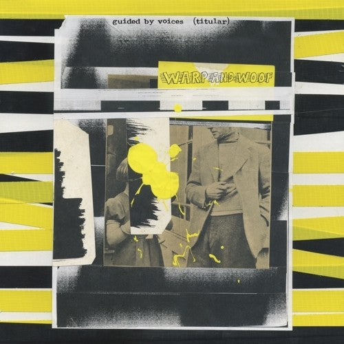 Guided By Voices - Warp And Woof [LP] Vinyl Record