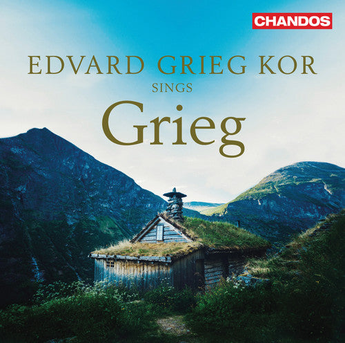 Bull / Kor / Skrede - Edvard Grieg Kor Sings Grieg [CD]