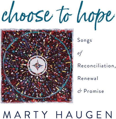 Haugen / Haugen - Choose to Hope [CD]