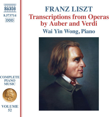 Liszt / Wong - Complete Piano Music 52 [CD]