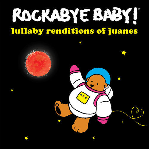 Rockabye Baby! - Lullaby Renditions of Juanes [CD]
