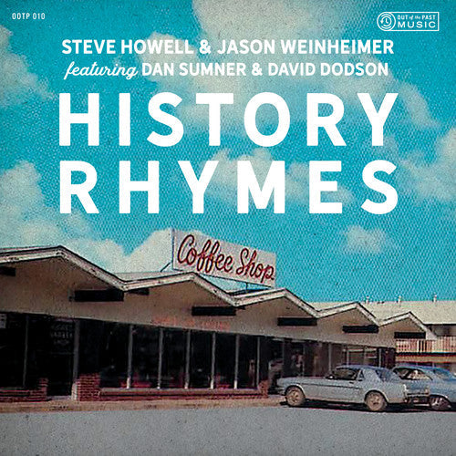 Steve Howell & Jason Weinheimer - History Rhymes [CD]
