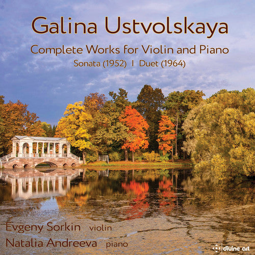Ustvolskaya / Sorkin / Andreeva - Complete Music Violin & Piano [CD]