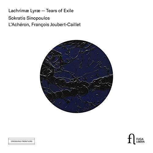 Dowland / Sinopoulos / Joubert-Caillet - Lachrimae Lyrae [CD]