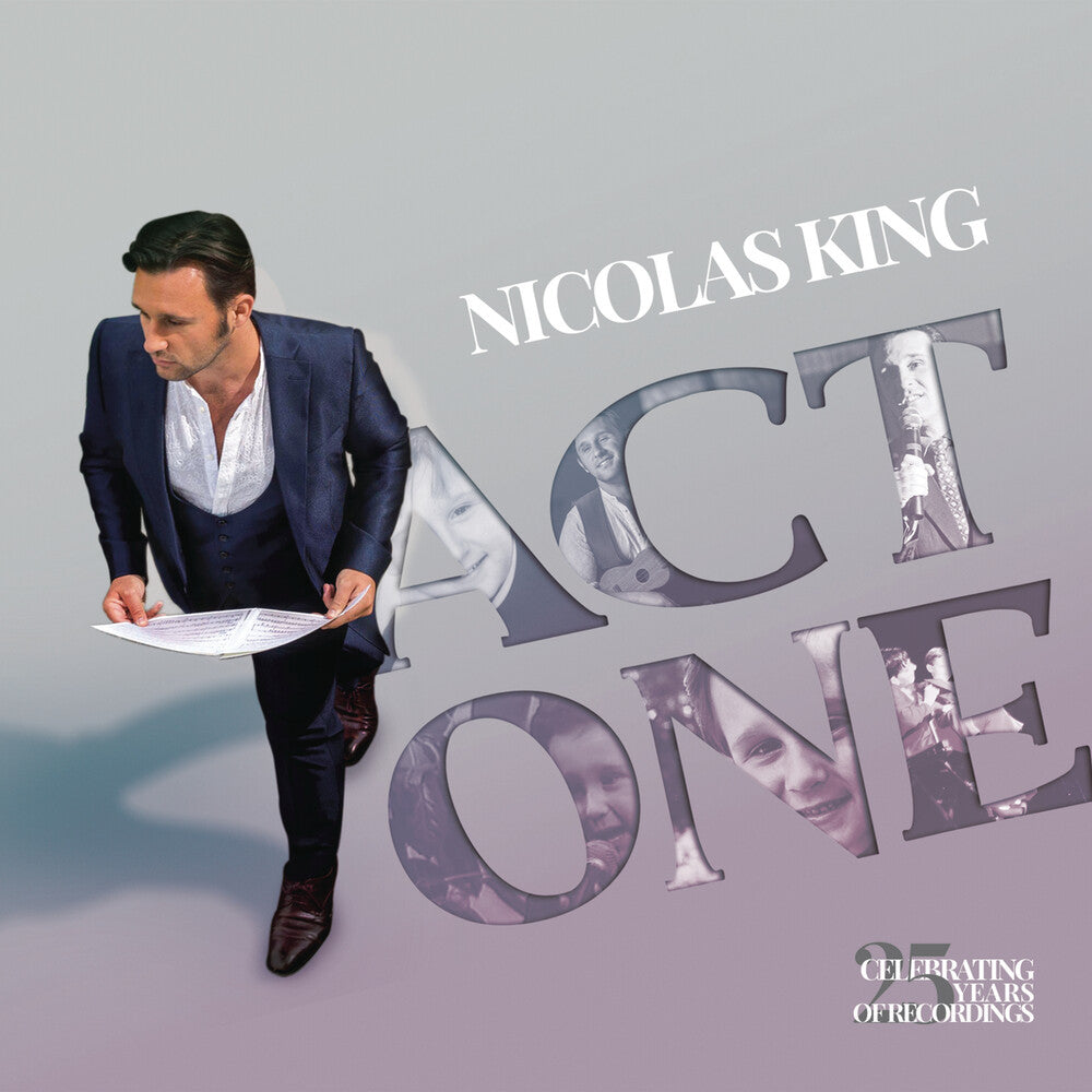 Nicolas King - Act One: Celebrating 25 Years Of Recordings [CD]