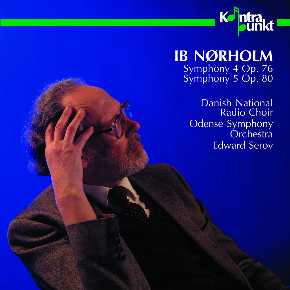 Norholm / Serov / Danish Natl Radio Choir - Symphonies 4 & 5 [CD]