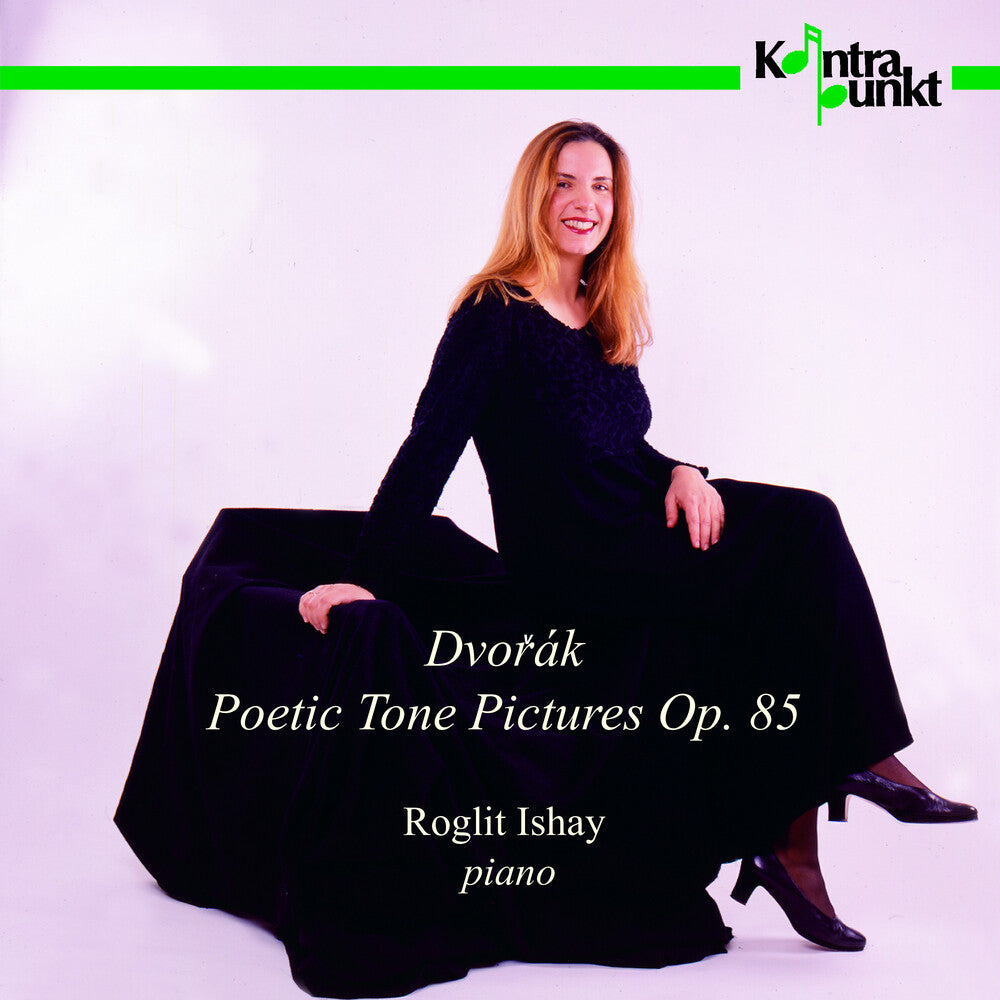 Dvorak / Ishay - Poetic Tone / Pictures Opus 85 [CD]