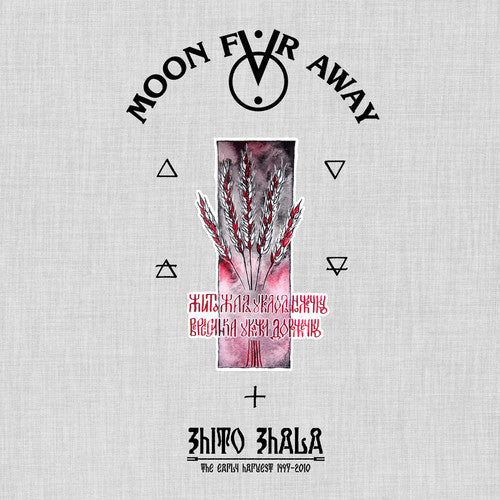 Moon Far Away - Zhito Zhala: The Early Harvest 1997-2010 [Limited Edition]