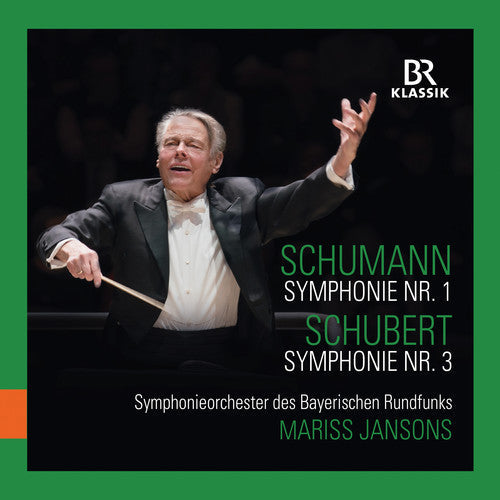 Schubert / Jansons - Symphony 1 / Symphony 3 [CD]