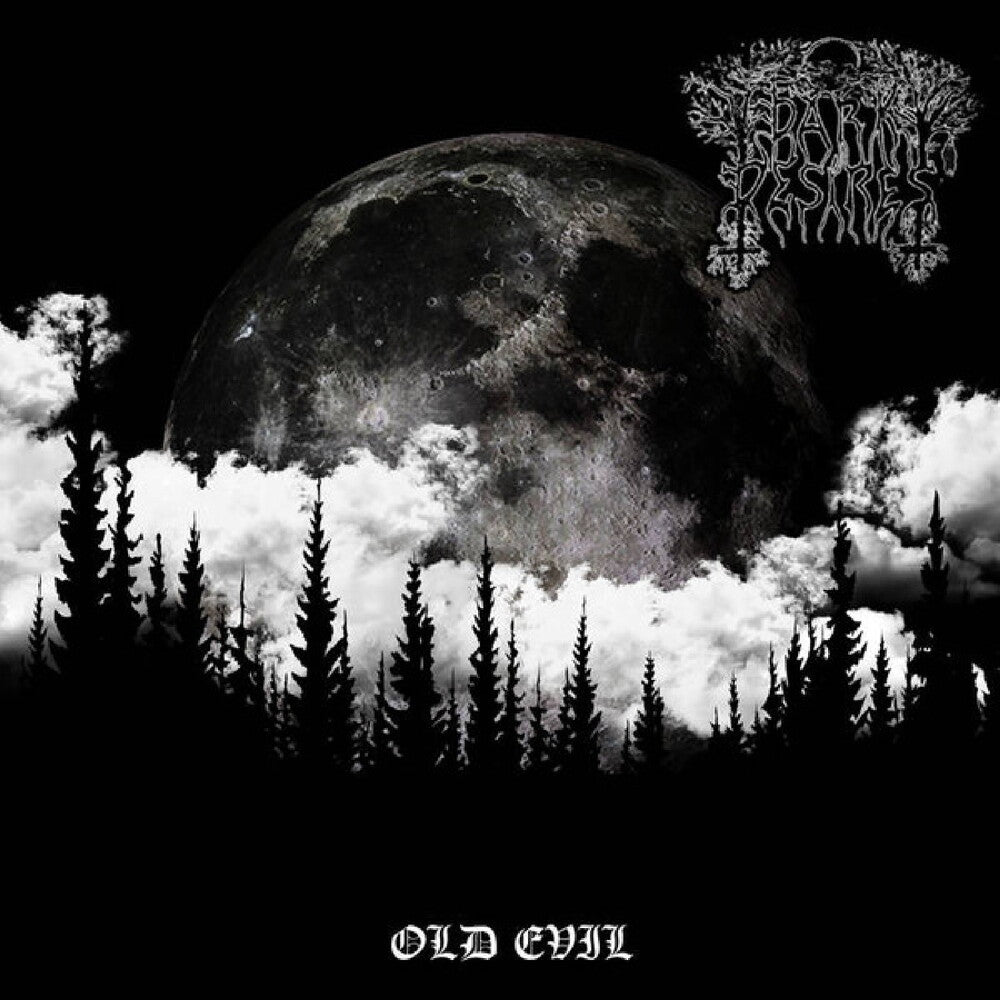 Dark Desires - Old Evil [CD]