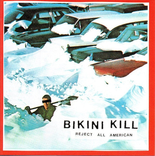 Bikini Kill - Reject All American [CD]