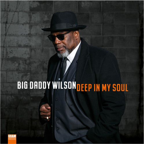 Big Daddy Wilson - Deep In My Soul [LP] Vinyl Record