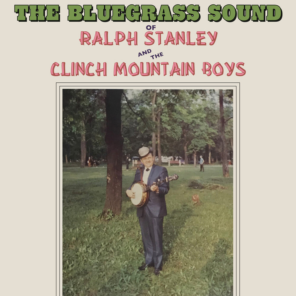 Ralph Stanley  / The Clinch Mountain Boys - The Bluegrass Sound [CD]