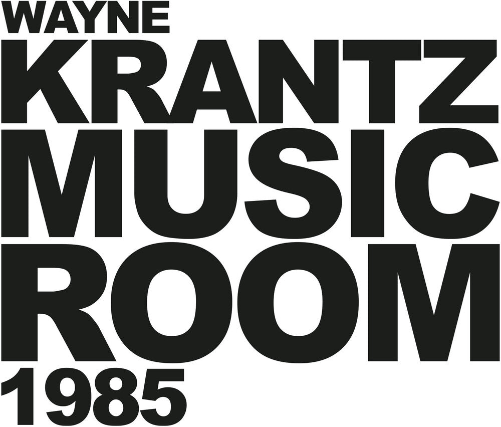 Wayne Krantz - Music Room 1985 [CD]