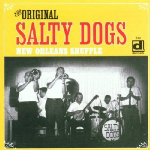 Original Salty Dogs Jazz Band - New Orleans Shuffle [CD]