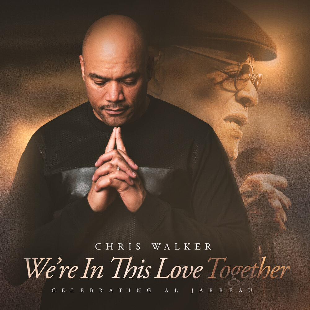 Chris Walker - We're In This Love Together (MQA-CD) [CD]