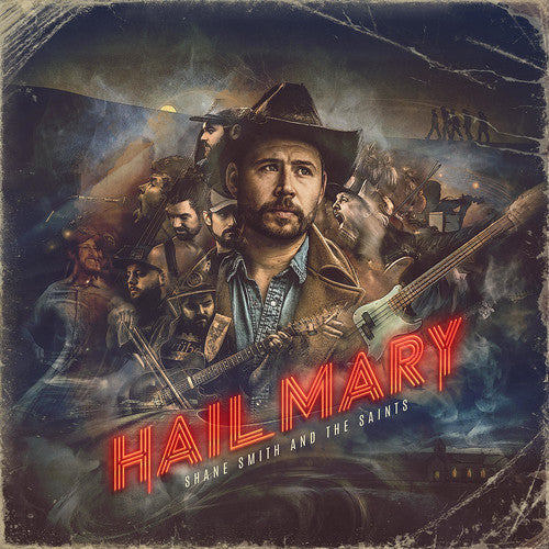 Shane Smith & the Saints - Hail Mary [LP] Vinyl Record