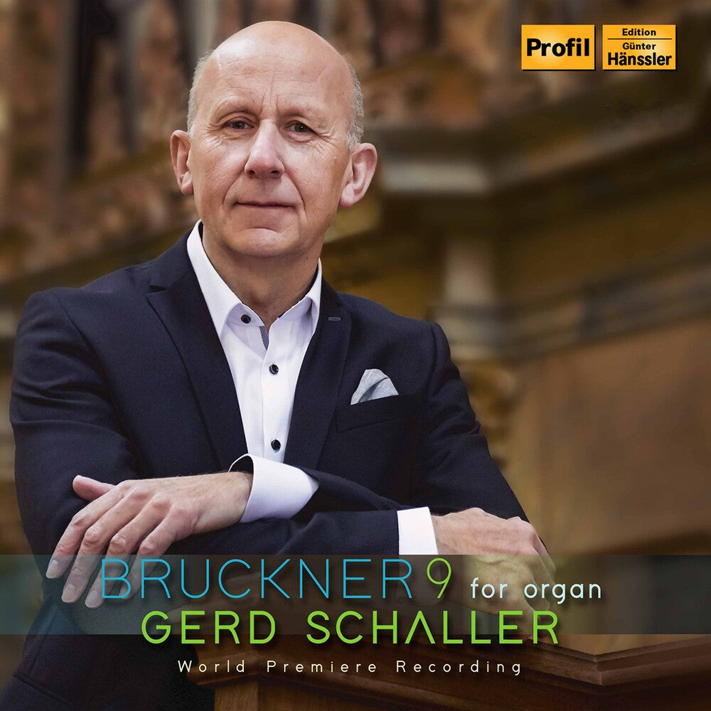 Bruckner / Schaller - Symphonie 9 for Organ [2 CD]