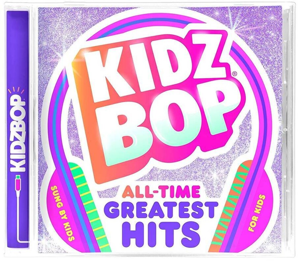 Kidz Bop - All Time Greatest Hits [CD]