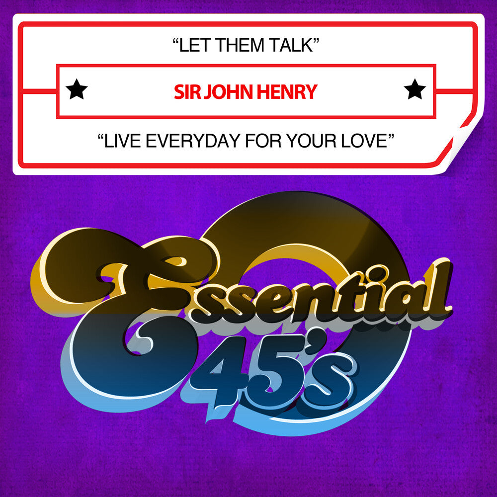 Sir John Henry - Let Them Talk / Live Everyday For Your Love (Digital 45) [CD]