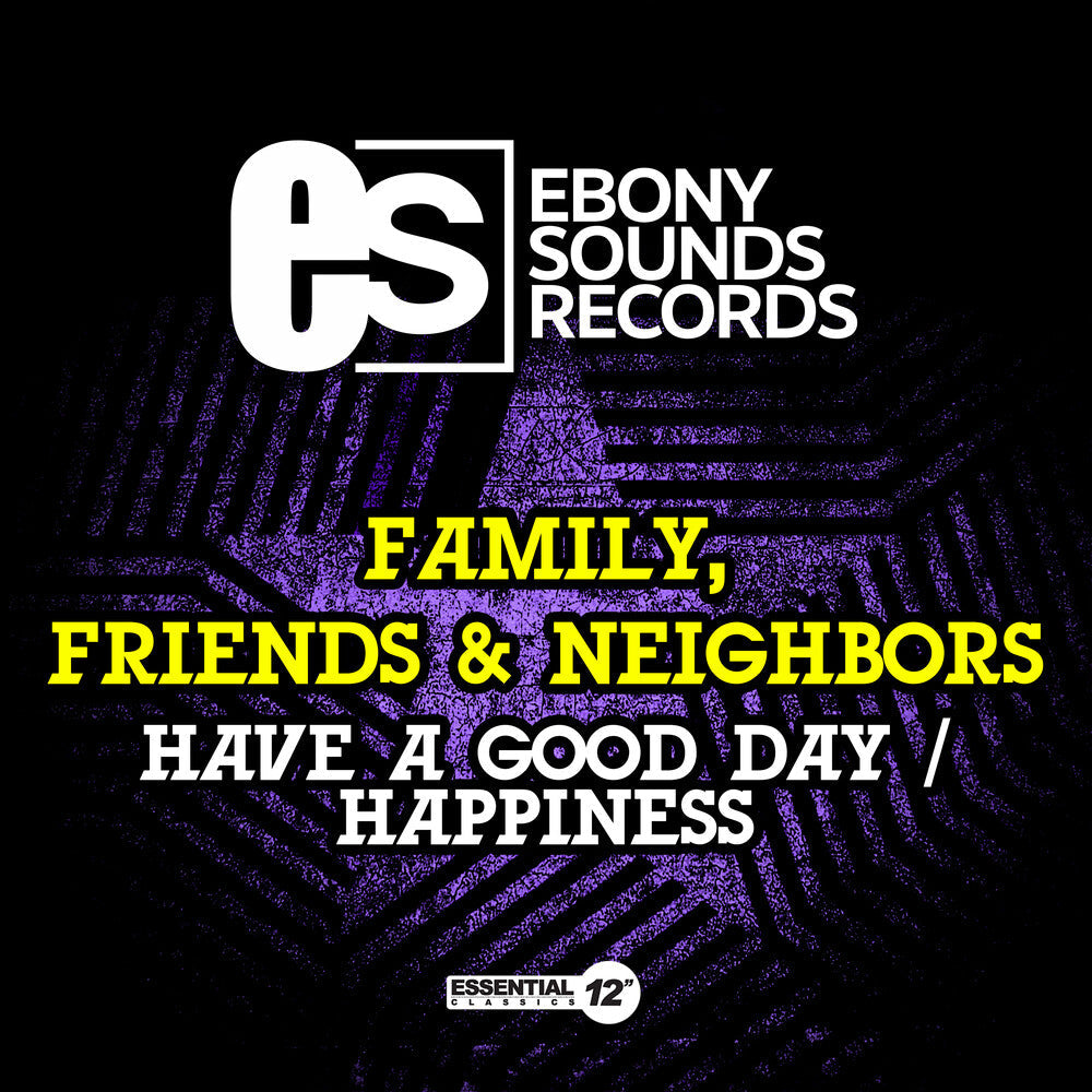 Family Friends & Neighbors - Have A Good Day / Happiness [CD]
