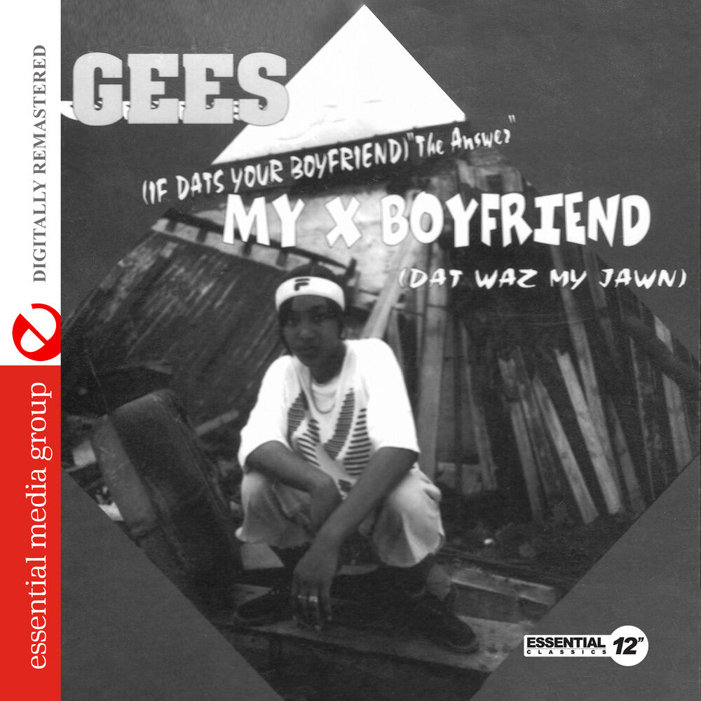 Gees - My X Boyfriend (Dat Waz My Jawn) (Mod) [CD]
