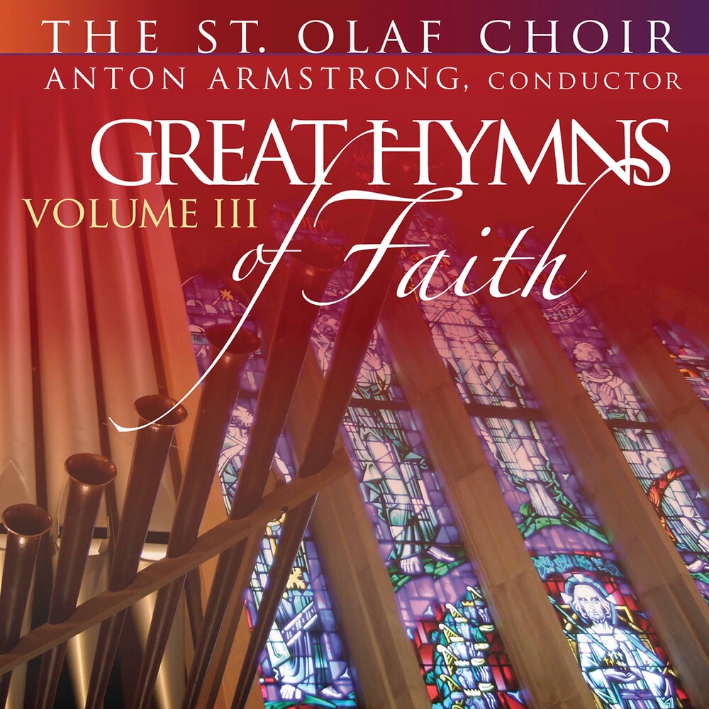 St Olaf Band / Armstrong - Great Hymns of Faith III [CD]