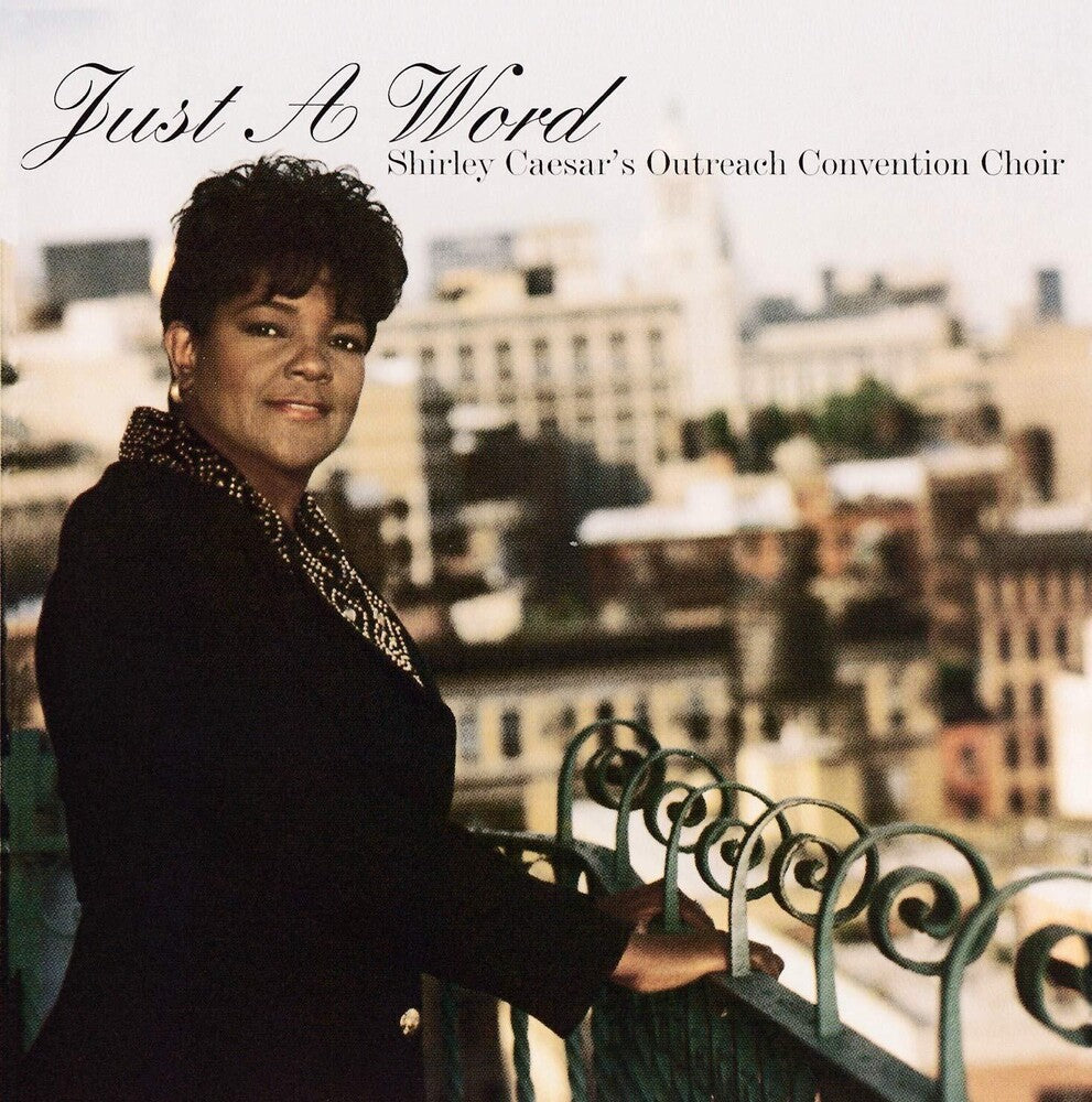 Shirley Caesar  / Outreach Convention Choir - Just A Word [CD]