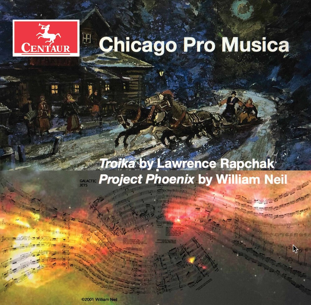 Neil / Chicago Pro Musica - Troika / Project Phoenix [CD]
