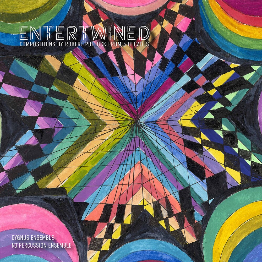 Pollock / Cygnus Ensemble - Entertwined [CD]