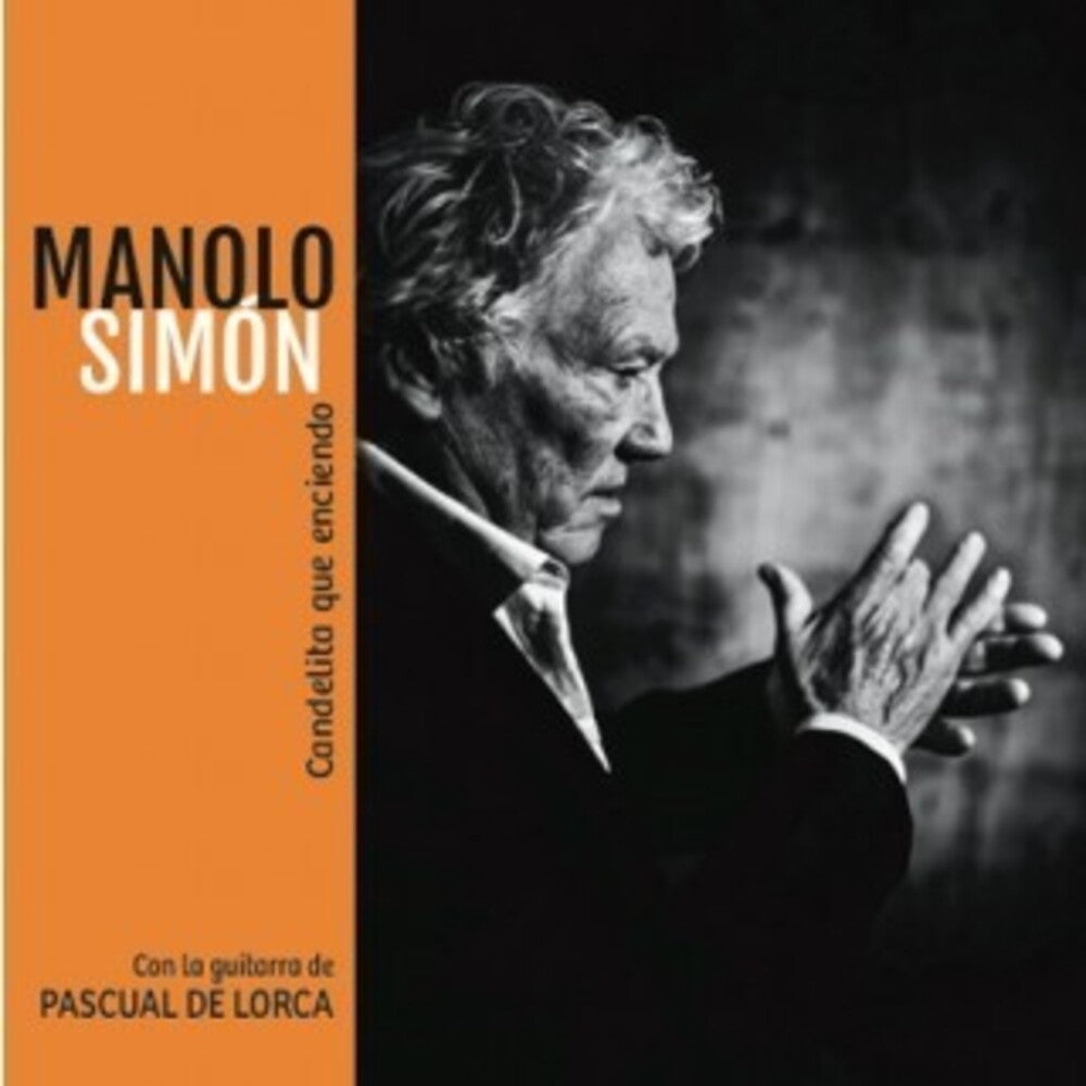 Manolo Simón - Candelita Que Enciendo [CD]