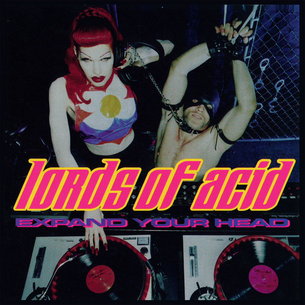 Lords Of Acid - Expand Your Head [Remastered]