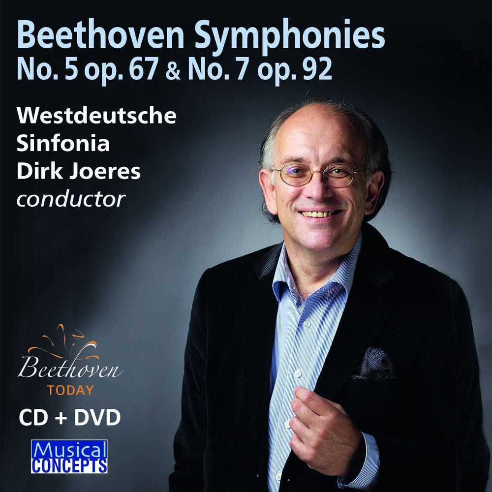 Westdeutsche Sinfonia / Dirk Joeres - Ludwig van Beethoven Symphonies 5 & 7 Westdeutsche Sinfonia [CD]
