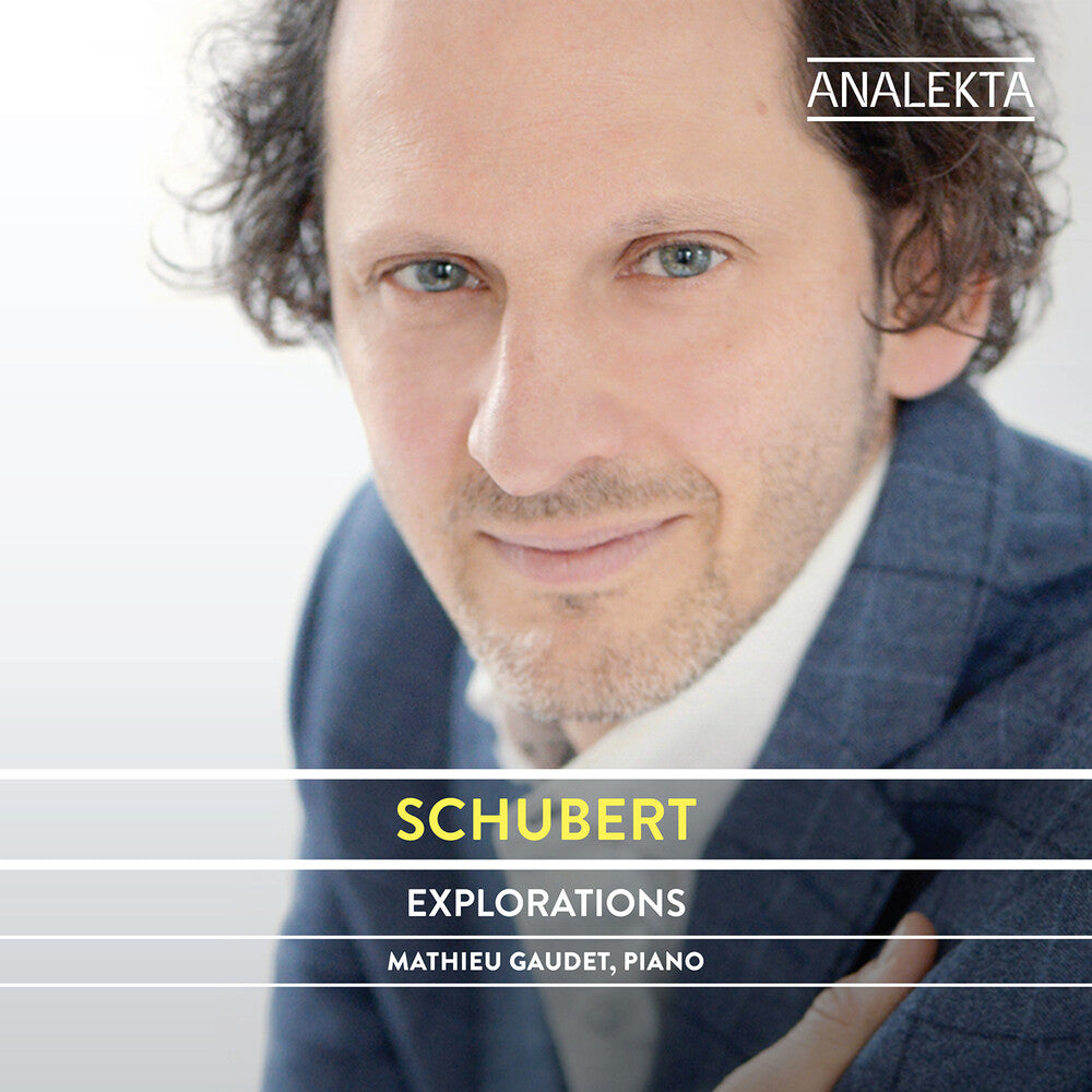 Schubert / Gaudet - Explorations [CD]
