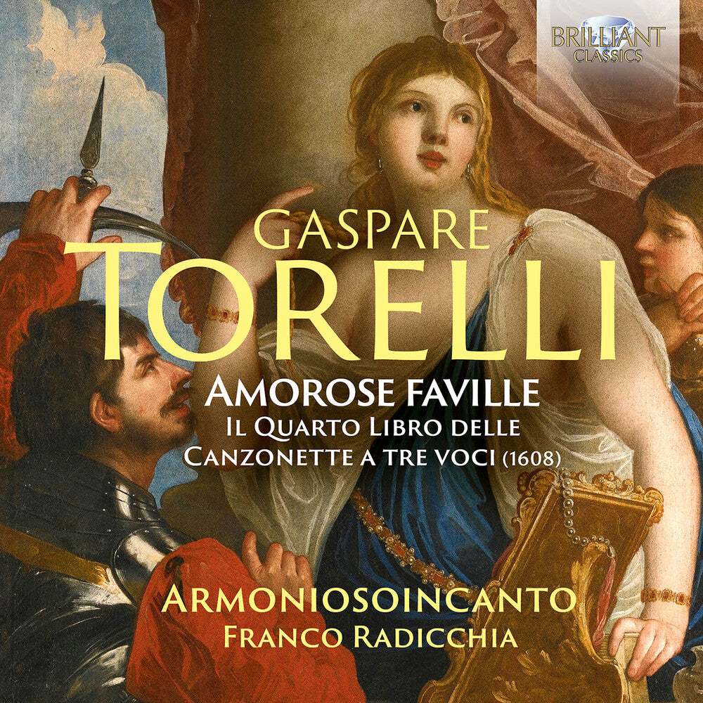 Torelli / Armoniosoincanto / Radicchia - Amorose Faville [CD]