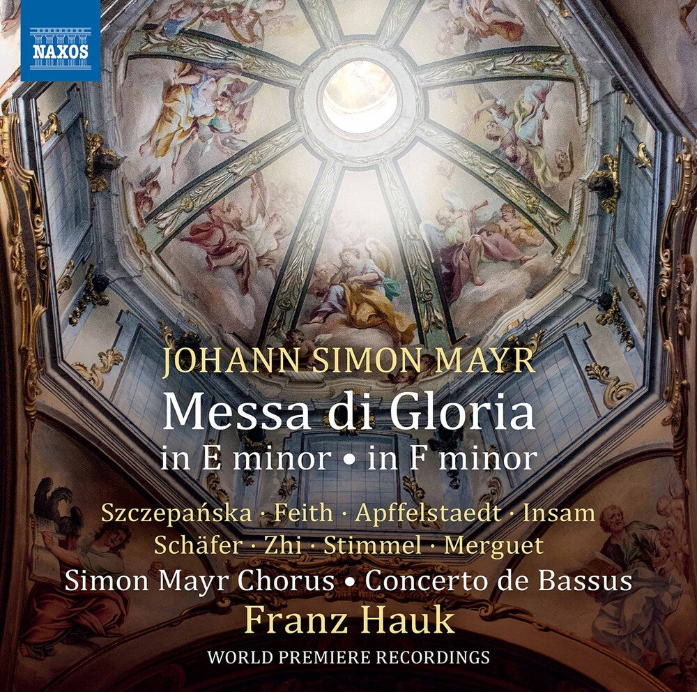 Mayr / Simon Mayr Chorus / Hauk - Messa Di Gloria In E Minor [CD]