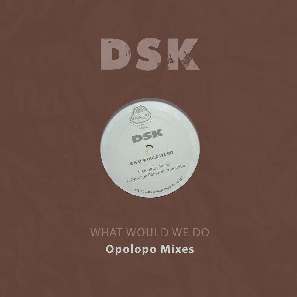 DSK - What Would We Do - Opolopo Mixes (Mod) [CD]